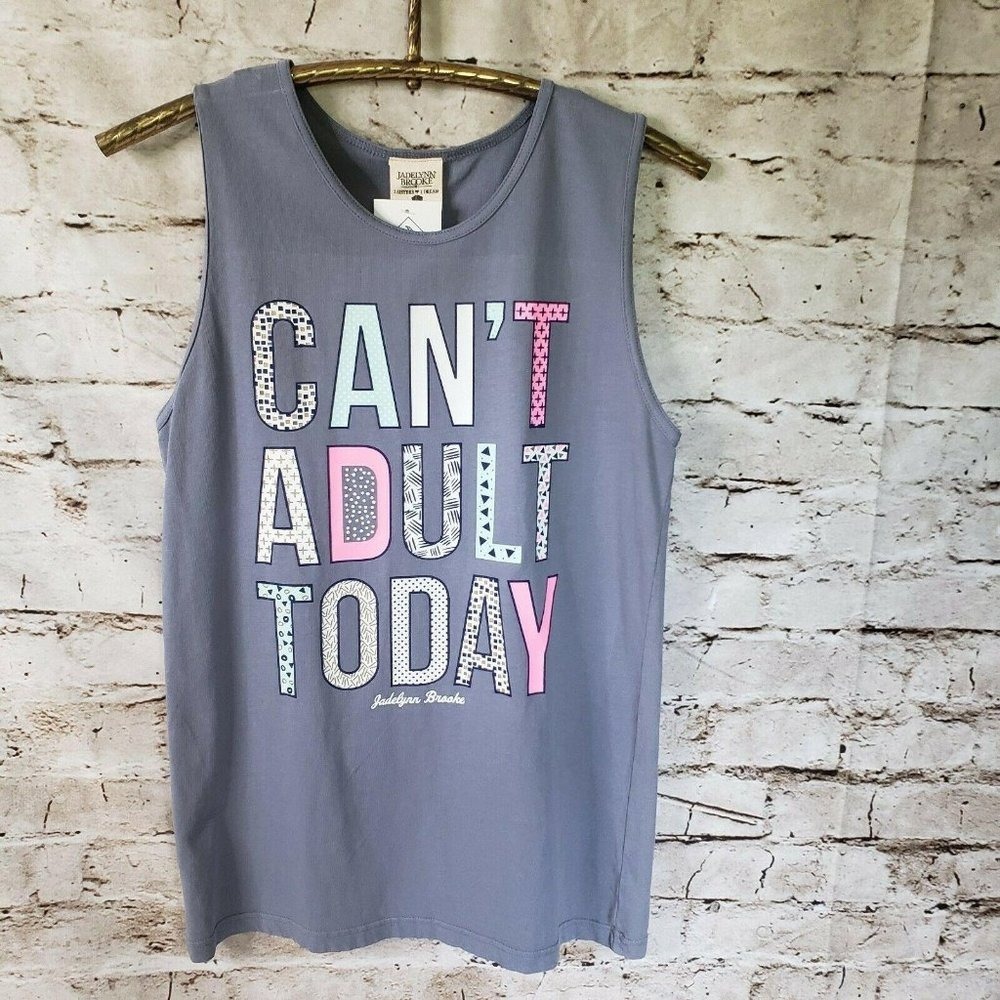 Jadelynn Brooke "Can't Adult Today" Gray Cotton Tank Top Women's size S- NWT